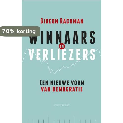 Winnaars En Verliezers 9789025434250 Gideon Rachman, Boeken, Politiek en Maatschappij, Zo goed als nieuw, Verzenden