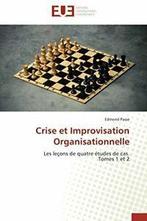 Crise et improvisation organisationnelle. PASSE-E   ., Zo goed als nieuw, Verzenden, Passe-E
