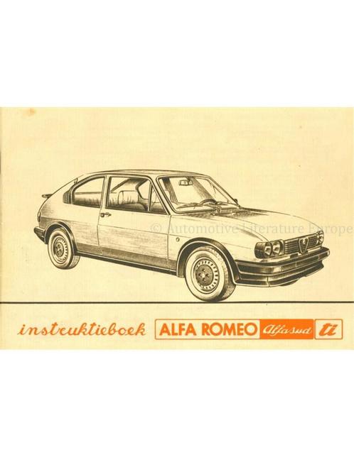 1981 ALFA ROMEO ALFASUD TI INSTRUCTIEBOEKJE DUTCH, Auto diversen, Handleidingen en Instructieboekjes, Ophalen of Verzenden