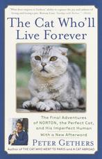The Cat Wholl Live Forever 9780767909037 Peter Gethers, Verzenden, Peter Gethers
