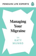 Managing Your Migraine 9780241514283 Katy Munro, Verzenden, Gelezen, Katy Munro