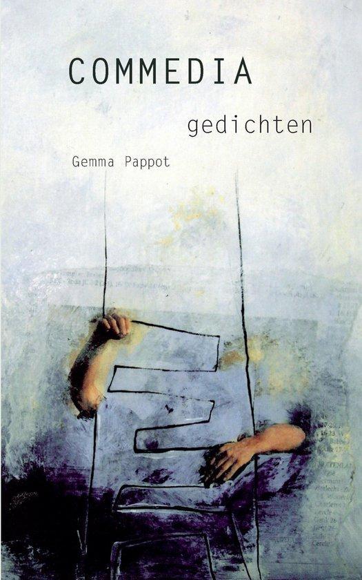 Commedia 9789464439601 Gemma Pappot, Boeken, Gedichten en Poëzie, Zo goed als nieuw, Verzenden