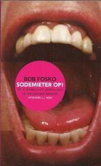Sodemieter op ! 9789020417487 B. Fosko, Verzenden, Gelezen, B. Fosko