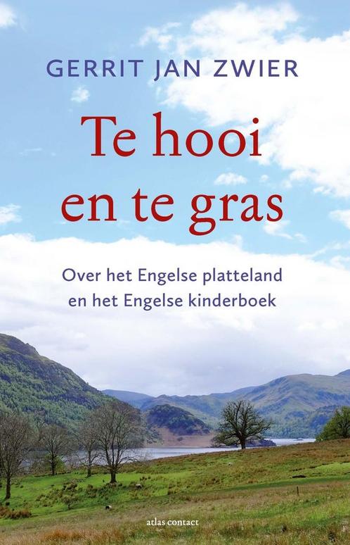 Te hooi en te gras (9789045039053, Gerrit Jan Zwier), Boeken, Reisgidsen, Nieuw, Verzenden