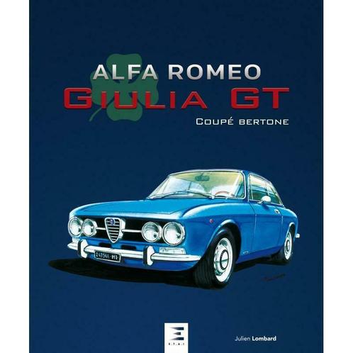 Alfa Romeo Giulia GT Coupé Bertone, Livres, Autos | Livres, Envoi