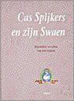 Cas Spijkers en zijn Swaen 9789051217858, Livres, Spijkers, Verzenden