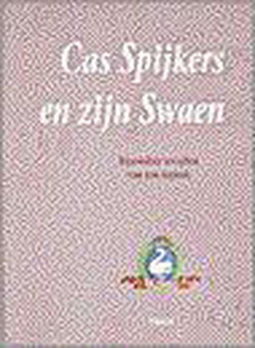 Cas Spijkers en zijn Swaen 9789051217858, Livres, Livres de cuisine, Envoi