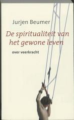 De Spiritualiteit van het Gewone Leven - Jurjen Beumer - 978, Boeken, Esoterie en Spiritualiteit, Verzenden, Nieuw