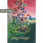 Jonge vlieger 9789047703983 Ellen van Velzen, Boeken, Verzenden, Zo goed als nieuw, Ellen van Velzen