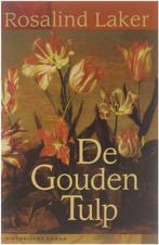 De Gouden Tulp 9789041001092, Rosalind Laker, Verzenden