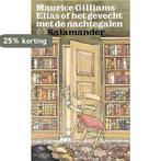 Elias of gevecht met nachtegalen 9789021493695 Gilliams, Verzenden, Gelezen, Gilliams