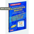 Klantgerichte Websites 9789022944967 Klaas Jan Huizing, Boeken, Verzenden, Gelezen, Klaas Jan Huizing