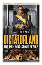 Dictatorland 9781784972141 Paul Kenyon, Verzenden, Gelezen, Paul Kenyon