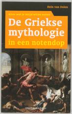 De griekse mythologie in een notendop 9789035129566, Livres, Hein L. van Dolen, N.v.t., Verzenden