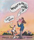 Waarom nou ? 9789062494644 Tomas Ross, Boeken, Kinderboeken | Kleuters, Verzenden, Zo goed als nieuw, Tomas Ross
