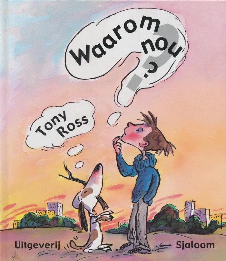 Waarom nou ? 9789062494644 Tomas Ross, Boeken, Kinderboeken | Kleuters, Zo goed als nieuw, Verzenden
