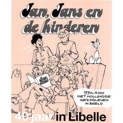 Jan, Jans en de kinderen 40 jaar in libelle 9789085747413, Livres, BD, Envoi