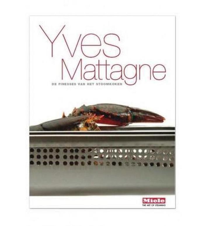 Stoomkoken 9789081050227 Y. Mattagne, Boeken, Kookboeken, Zo goed als nieuw, Verzenden