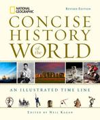 National Geographic Concise History Of The World Neil Kagan, Boeken, Verzenden, Gelezen, Neil Kagan