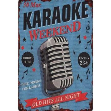 Wandbord -  Karaoke Weekend Old Hits All Night disponible aux enchères