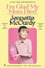 Im glad my mom died 9781982185824 Jennette McCurdy, Verzenden, Zo goed als nieuw, Jennette McCurdy