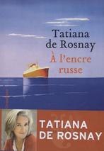 A lencre russe 9782350872155 Tatiana de Rosnay, Boeken, Verzenden, Gelezen, Tatiana de Rosnay