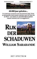 Rijk der schaduwen / Kinderen van de dageraad / 4, Boeken, Verzenden, Gelezen, W. Sarabande