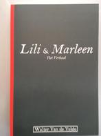 LILI & MARLEEN. HET VERHAAL 9789076055886 W. van de Velde, Boeken, Verzenden, Zo goed als nieuw, W. van de Velde