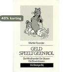 Geld speelt geen rol / Avonturen van Tom Poes 9789023423911, Verzenden, Gelezen, Marten Toonder