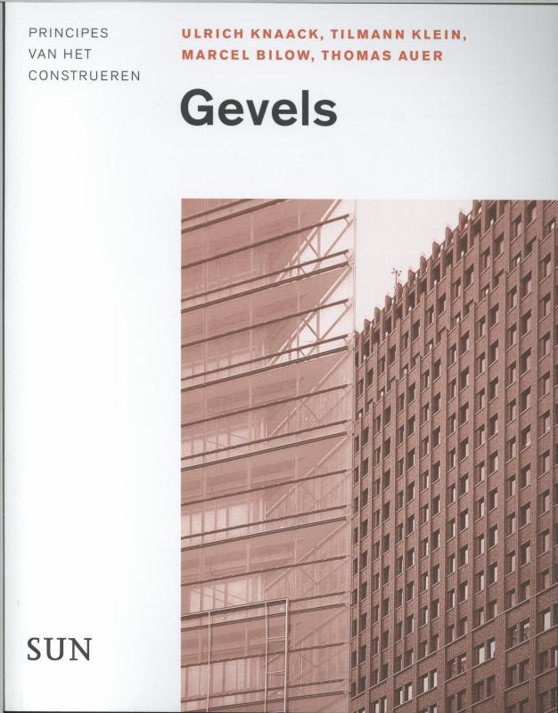 Gevels. Principes van het construeren 9789461050458, Boeken, Kunst en Cultuur | Architectuur, Zo goed als nieuw, Verzenden