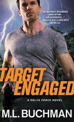 Target Engaged 9781492619222 M. L. Buchman, Verzenden, Gelezen, M. L. Buchman