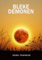 Bleke Demonen / De Kronieken van Ginder / 2 9789492115430, Verzenden, Zo goed als nieuw, Sonn Franken