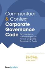 Commentaar & Context Corporate Governance Code 9789462903760, Boeken, Verzenden, Zo goed als nieuw, Reinier Kleinpool