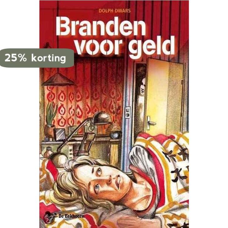 Branden voor geld / De factor 4 van het Coencollege D. Dwars, Boeken, Kinderboeken | Jeugd | 13 jaar en ouder, Zo goed als nieuw