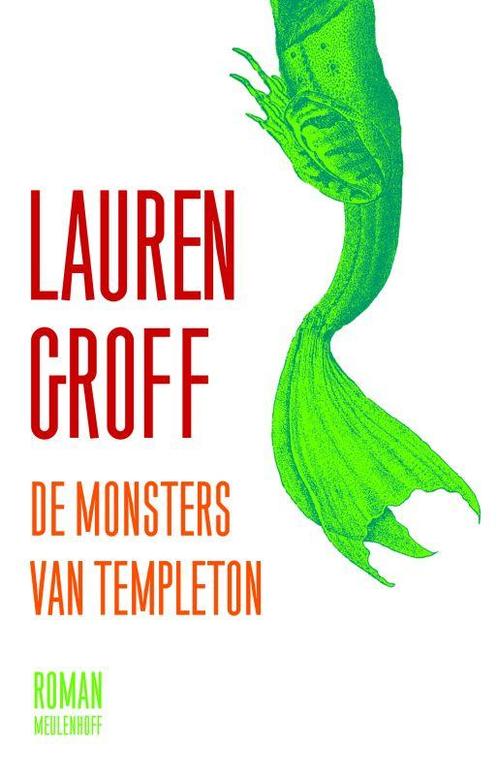 De monsters van Templeton 9789029080101 L. Groff, Boeken, Romans, Gelezen, Verzenden