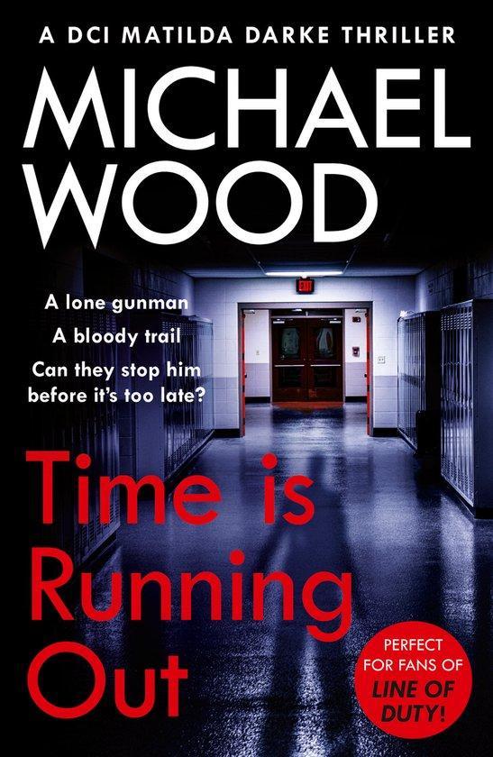 DCI Matilda Darke Thriller- Time Is Running Out Michael Wood, Boeken, Taal | Engels, Gelezen, Verzenden