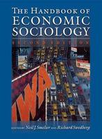 The Handbook of Economic Sociology 9780691121260, Boeken, Verzenden, Gelezen, Neil Smelser