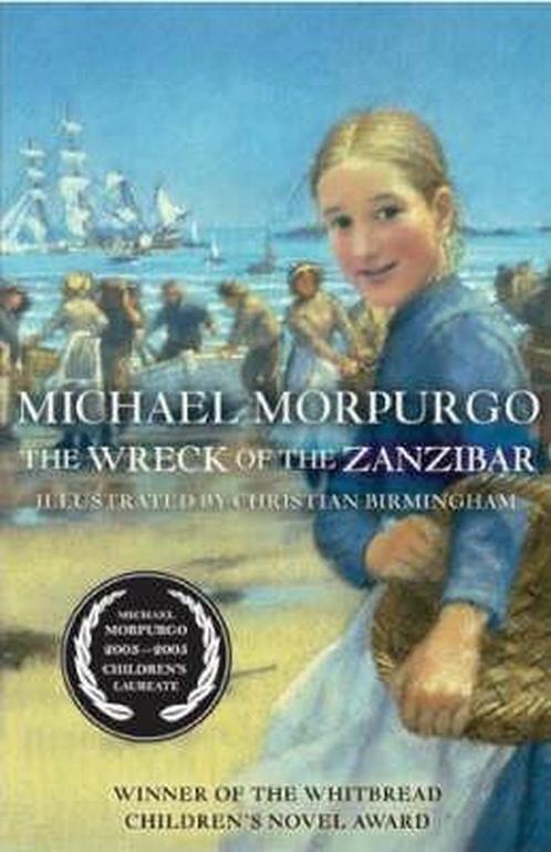 The Wreck of the Zanzibar 9781405209304 Michael Morpurgo, Boeken, Overige Boeken, Gelezen, Verzenden