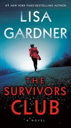 The Survivors Club 9780345544247 Lisa Gardner, Verzenden, Gelezen, Lisa Gardner