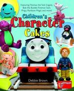 Childrens Character Cakes 9781905113149, Debbie Brown, Verzenden