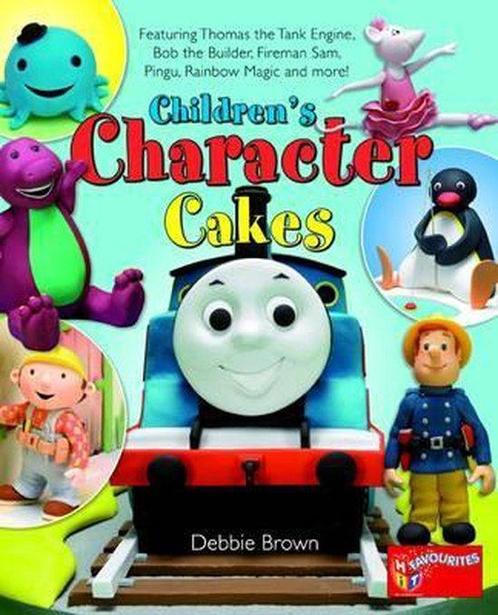 Childrens Character Cakes 9781905113149, Livres, Livres Autre, Envoi