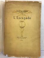 Henri de Régnier - LEscapade [Unica; 24 dessins originaux]