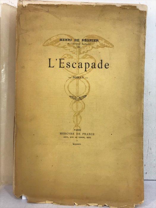 Henri de Régnier - LEscapade [Unica; 24 dessins originaux], Antiek en Kunst, Antiek | Boeken en Manuscripten