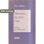 Mammie de trein fluit 9789026617577 L. Stilma, Boeken, Verzenden, Gelezen, L. Stilma