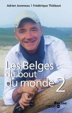 BELGES DU BOUT DU MONDE, LES (2) 9782873866853, Adrien Joveneau, Frederique Thiebaut, Verzenden