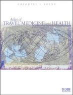 ATLAS OF TRAVEL MEDICINE & HEALTH 9781550091892 Chiodini, Verzenden, Gelezen, Chiodini