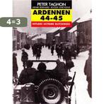 Ardennen 44-45 9789020925272 Taghon, Boeken, Verzenden, Gelezen, Taghon