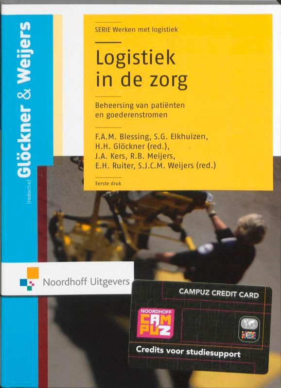 Logistiek in de zorg / Vast Boek / Werken met logistiek, Boeken, Economie, Management en Marketing, Zo goed als nieuw, Verzenden