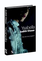Ysabella 9789401600019, Judith Visser, Verzenden