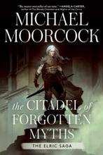 ELRIC SAGA CITADEL OF FORGOTTEN MYTHS HC NOVEL 9781982199807, Verzenden, Zo goed als nieuw, Michael Moorcock